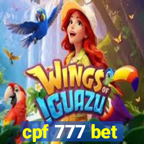 cpf 777 bet